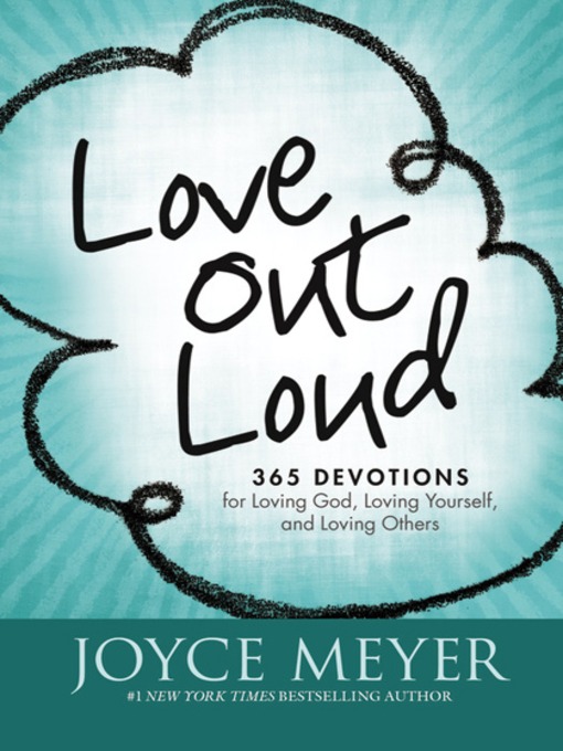 Title details for Love Out Loud by Joyce Meyer - Available